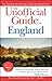 The Unofficial Guide to England (Unofficial Guides)