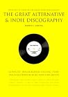 The Great Alternative & Indie Discography The Great Alternative & Indie Discography