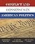 Conflict and Consensus in American Politics (Available Titles CengageNOW)