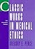 Classic Works in Medical Et...