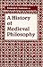 A History of Medieval Philo...