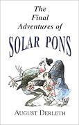 The Final Adventures of Solar Pons