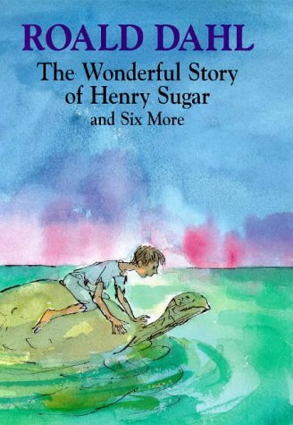 The Wonderful Story of Henry Sugar and Six More