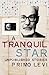 A Tranquil Star: Unpublished Stories