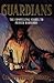 Guardians (Prayer Warriors,...