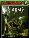 Exodus: The Saurian Sourcebook (Conspiracy X) Exodus: The Saurian Sourcebook (Conspiracy X)