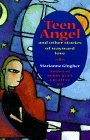 Teen Angel: Other Stories of Wayward Love