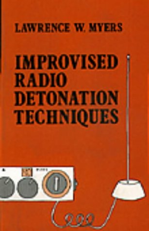 Improvised Radio Detonation Techniques (Paperback)