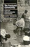 The Fractured Community: Landscapes of Power and Gender in Rural Zambia (Volume 54) (Perspectives on Southern Africa)