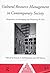 Cultural Resource Management in Contemporary Society: Perspectives on Managing and Presenting the Past (One World Archaeology)