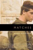 Matches: A Novel (Paperback)