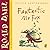 Fantastic Mr Fox by Roald Dahl Fantastic Mr Fox by Roald Dahl