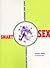 Smart Sex:: Honest Expert I...
