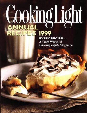 Cooking Light Annual Recipes 1999 (Hardcover)