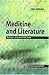 Medicine and Literature by John Salinsky