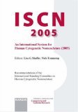 ISCN 2005: An International System for Human Cytogenetic Nomenclature (Paperback)
