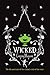 Wicked: The Life and Times of the Wicked Witch of the West
