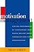 Motivation Management by Thad Green