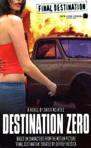Final Destination #2: Destination Zero (Mass Market Paperback)
