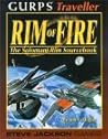 Rim of Fire: The Solomani Rim Sourcebook