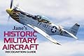 Jane's Historic Military Aircraft Recognition Guide
