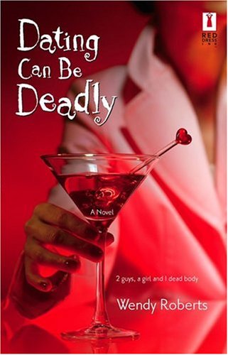 Dating Can Be Deadly (Paperback)