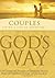 God's Way For Couples: Living A Life Of Devotion (God's Way Series)