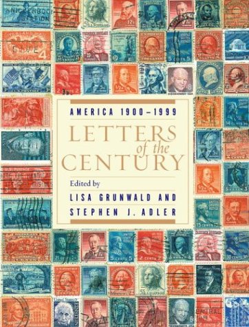 Letters of the Century: America 1900-1999 (Hardcover)