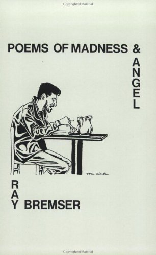 Poems of Madness & Angel (Paperback)