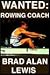 Wanted:  Rowing Coach