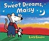Sweet Dreams, Maisy by Lucy Cousins