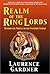Realm of the Ring Lords by Laurence Gardner