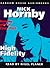 High Fidelity by Nick Hornby
