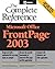 Microsoft Office FrontPage 2003: The Complete Reference (Osborne Complete Reference Series)