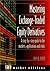 Mastering Exchange-Traded Equity Derivatives: A Step-by-Step Guide to the Markets, Applications &Risks (Financial Times Series)