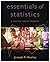 The Essentials of Statistic...