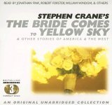 The Bride Comes to Yellow Sky & Other Stories of America and the West (Audio CD)