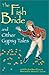The Fish Bride and Other Gypsy Tales by Jean Russell Larson