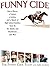 Funny Cide by The Funny Cide Team