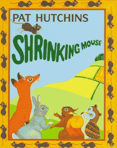 Shrinking Mouse (Hardcover)