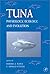 Fish Physiology, Volume 19: Tuna: Physiology, Ecology, and Evolution