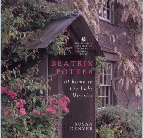 Beatrix Potter: at home in the Lake District (Hardcover)