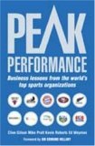 Peak Performance : Business Lessons from the World's Top Sporting Organizations (Paperback)