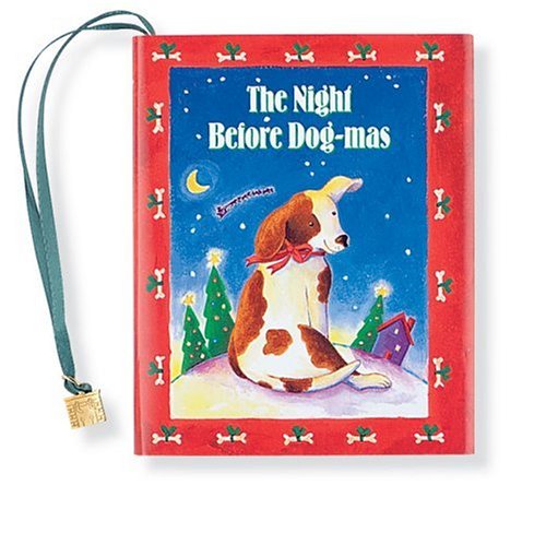 The Night Before Dog-Mas W/Chm (Hardcover)