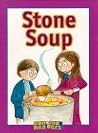 Stone Soup: Domino Readers (Domino Readers Series) Stone Soup: Domino Readers (Domino Readers Series)