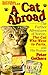A Cat Abroad by Peter Gethers