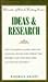 Ideas & Research