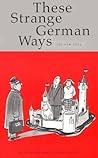 These Strange Ger...
