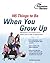 145 Things to Be When You Grow Up by Russell Kahn