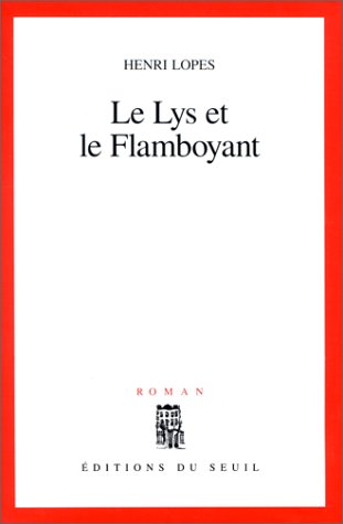 Le Lys et le Flamboyant (Paperback)